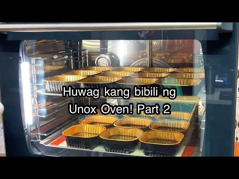 Huwag kang bibili ng Unox Oven! Part 2