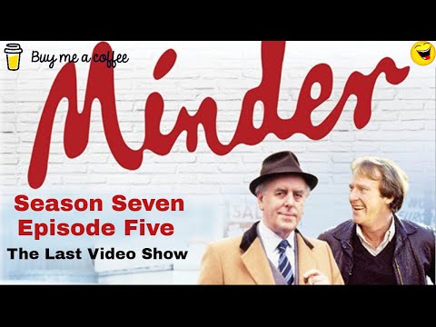 Minder 80s TV 1988 SE7 EP5 - The Last Video Show