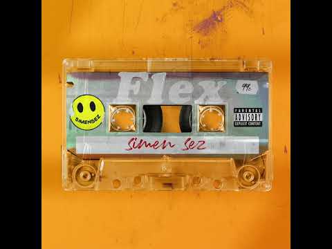 Simen Sez - Flex (Official Audio)