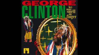 George Clinton - the flag was  Still  there