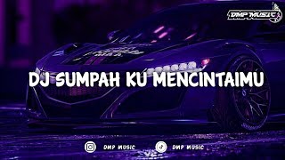 Download lagu DJ SUMPAH KU MENCINTAIMU TOET ENAKEUN mp3