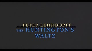 The Huntington's Waltz (recorded at home)