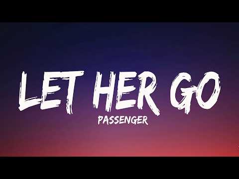 Passenger - Let Her Go (Lyrics)