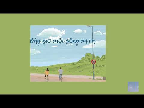 [Lyrics] Có Hẹn Với Thanh Xuân - MONSTAR
