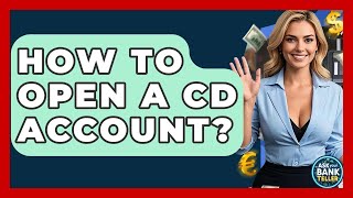 Download lagu How To Open A CD Account? - Ask Your Bank Teller mp3