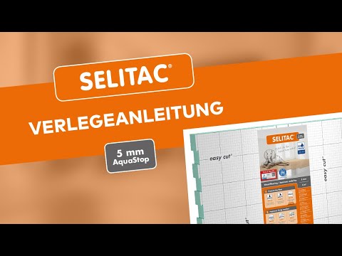 Verlegeanleitung SELITAC 5 mm Aqua-Stop