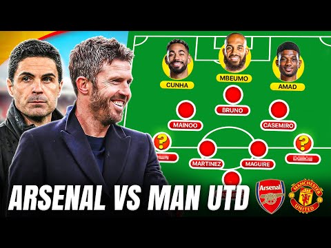 Mbeumo, Cunha & Amad START? Carrick's Arteta PLAN | ARSENAL vs MAN UTD Starting XI Show