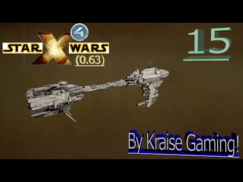 Ep:15.1 - A Task Unfinished! - X4 - Star Wars: Interworlds Mod 0.63 /w Music! - By Kraise Gaming!