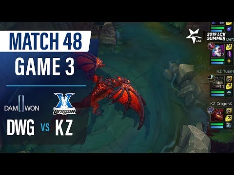KZ vs DWG | Match48 Game3 H/L | 2019 LCK Summer
