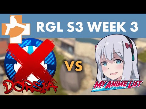TF2 Sixes S3 Week 3 - Dorsia vs My Anime List