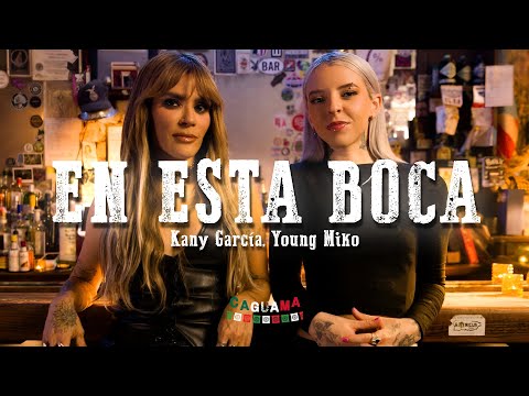 Kany García, Young Miko - En Esta Boca (Letra/Lyrics)