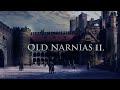 4 Old Narnians II The Chronicles Of Narnia Prince Caspian Deleted Scene