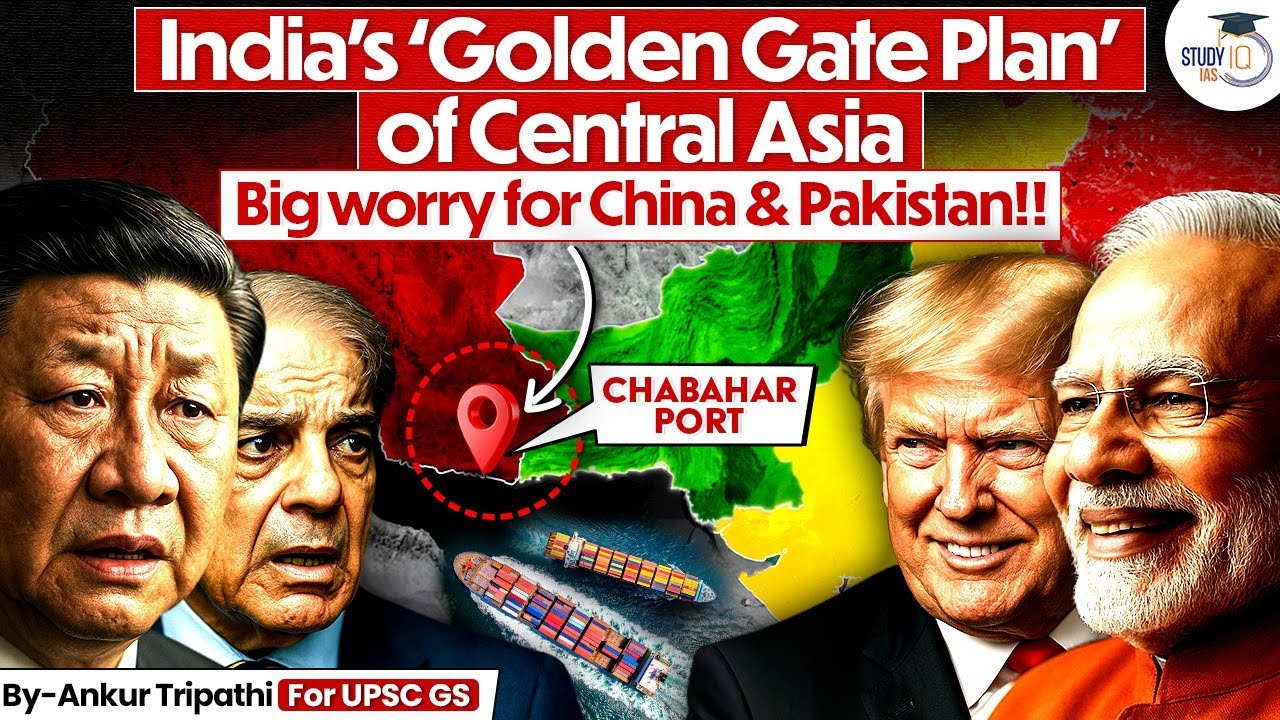 Pakistan & China on High Alert | India’s New Golden Gate Plan of Central Asia! Geopolitics Explained
