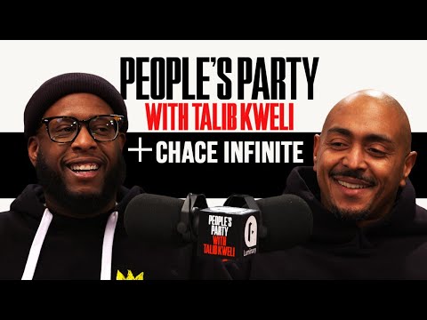 Talib Kweli & Chace Infinite On ASAP Mob, Yams, Bigga B, Strong Arm Steady | People's Party Full