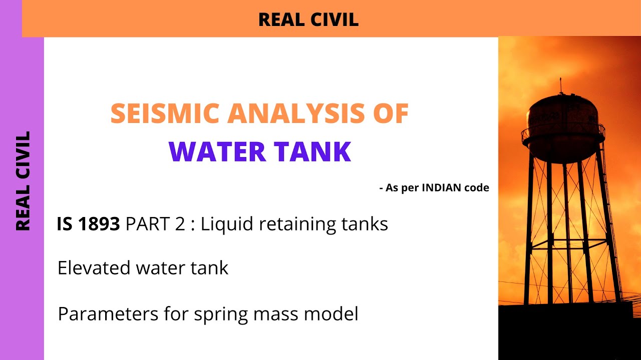 Seismic analysis of elevated water tank as per is 1893 : manual calculation iitk nicee : dynamic