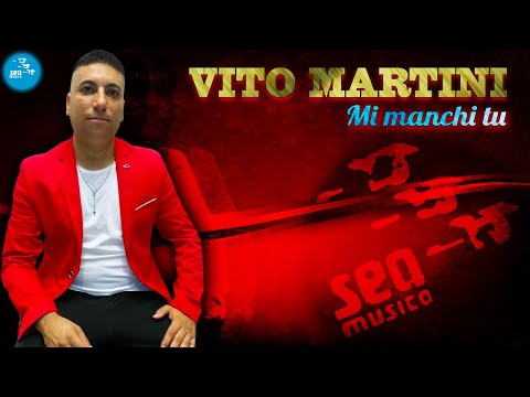 Vito Martini - Mi manchi tu - Official Seamusica