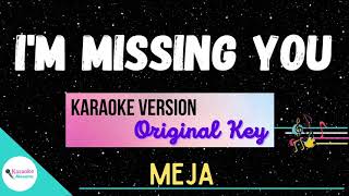 I&#39;M MISSING YOU • Karaoke ♫ Meja