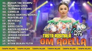 Download lagu TASYA ROSMALA - BUKAN TAK MAMPU, KERANDA CINTA || OM ADELLA FULL ALBUM TERBARU 2025 mp3