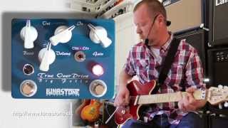 Video thumbnail for LunaStone : BIG FELLA True Overdrive - demo by Brett Kingman