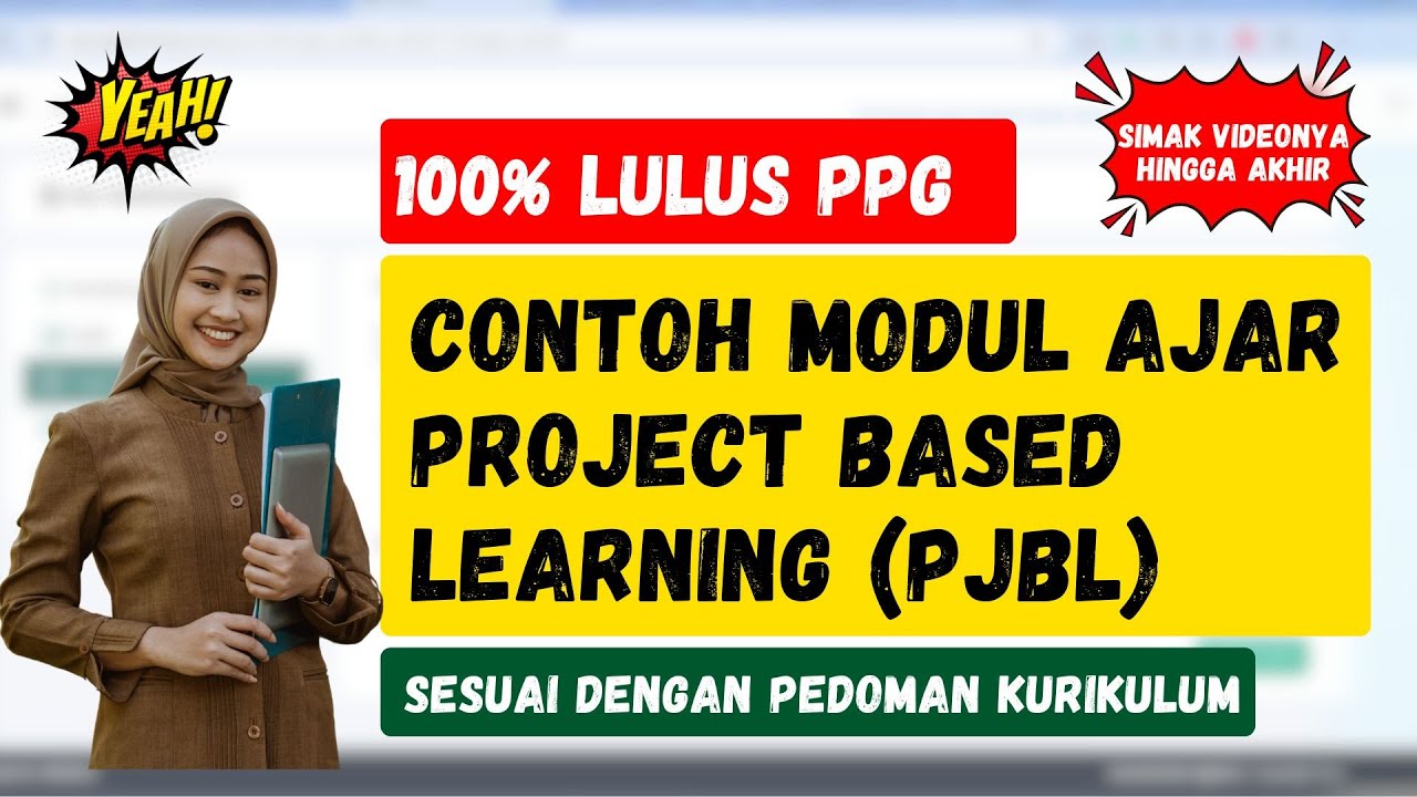 Contoh Modul Ajar/RPP Pembelajaran Berbasis Projek (PjBL) BERKUALITAS...!!!
