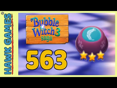 Bubble Witch 3 Saga Level 563 Hard (Release the Owls) - 3 Stars Walkthrough, No Boosters