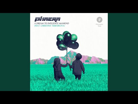 A Dream To Influence Mankind (Original Mix)