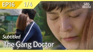 CC/FULL The Gang Doctor(Yong-pal) EP16 (1/4)  용�
