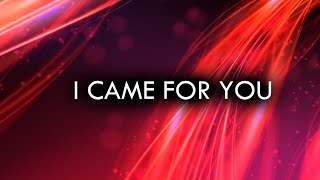 Planetshakers - I Came For You (Holy Spirit) - (Lyric video)