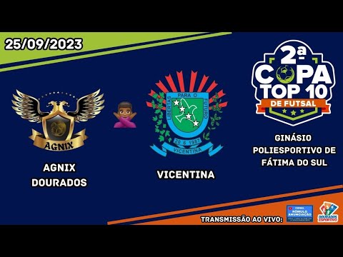 #489 2ª Copa Top 10 de Futsal (Feminino) / AGNIX DOURADOS X VICENTINA