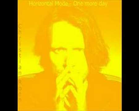 Horizontal Mode - One more Day