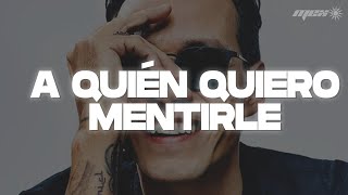 Marc Anthony - A Quién Quiero Mentirle (Salsa Version) (Letra)