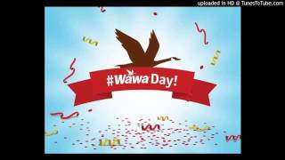 Gotta Have A Wawa