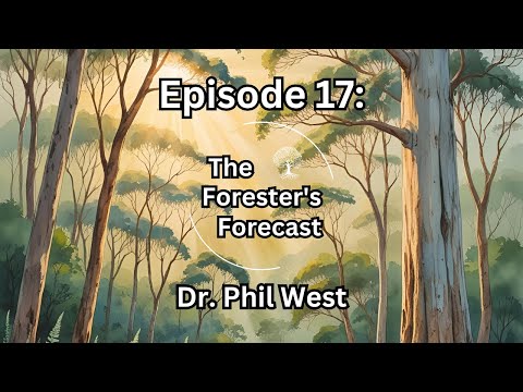Episode 17: Dr. Phil West