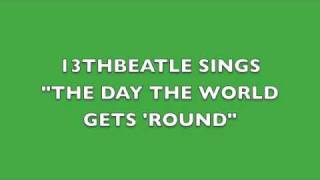 THE DAY THE WORLD GETS &#39;ROUND-GEORGE HARRISON COVER