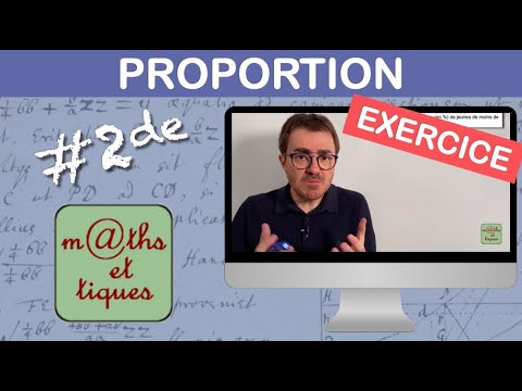 EXERCICE : Calculer une proportion - Seconde