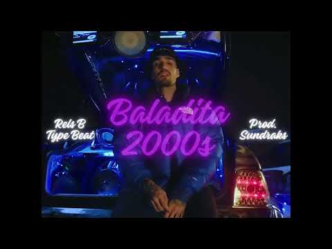 RELS B TYPE BEAT - BALADITA 2000S R&B BEAT - INSTRUMENTAL BOOMBAP