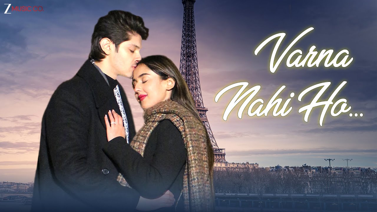 Varna Nahi Ho - Official Music Video | Rohan Mehra & Riya Sharma | Rohit D, Nivedita M | Utkal D