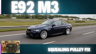 BMW E92 M3 - Squealing pulley fix. its a belter.