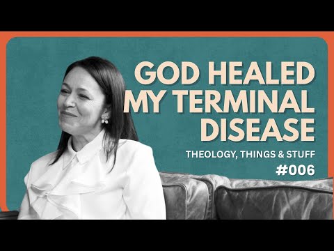 Supernatural Healing - Silva Spahiu | Theology, Things & Stuff #006