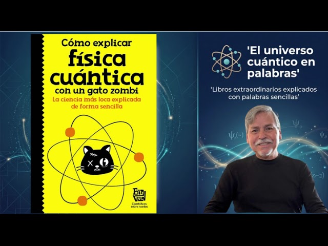 Vídeo relacionado con Cómo explicar física cuántica con un gato zombi (No ficción ilustrados)