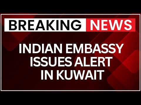 Indian Embassy in Kuwait Issues Advisory Amid Rising Tensions | NewsX