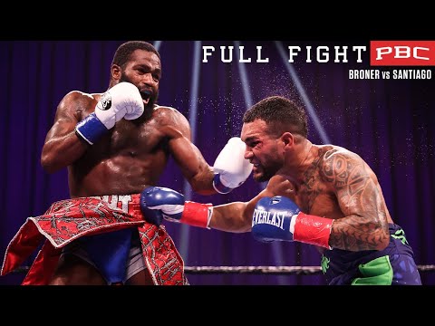 Broner vs Santiago FULL FIGHT: February 21, 2021 | PBC on Showtime