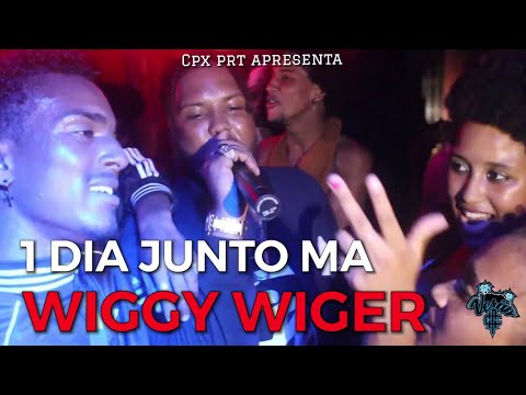 CPX PRT - 1 Dia junto ma Wiggy Wiger (Verão Cpx)