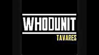 Tavares - Whodunit (Rework)