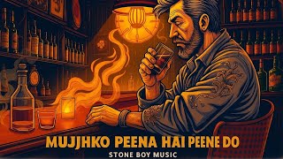 Download lagu Mujhko Peena Hai Peene Do (Unplugged Jazz Style) mp3 Download lagu Mujhko Peena Hai Peene Do (Unplugged Jazz Style) mp3