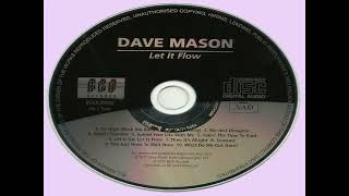 DAVE MASON * Let it Flow   1977 HQ