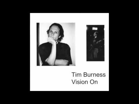 Tim Burness - Broaden Your Horizons