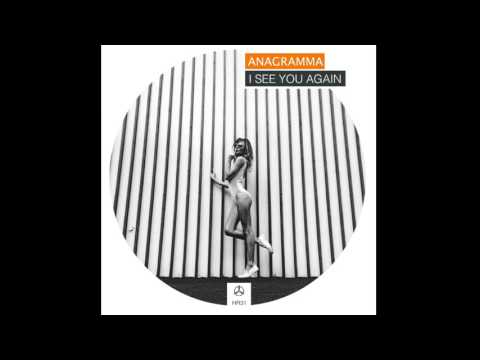 Anagramma - I See You Again / Human Resources Label