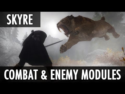 Skyrim Mod: Skyre - Combat and Enemy Modules