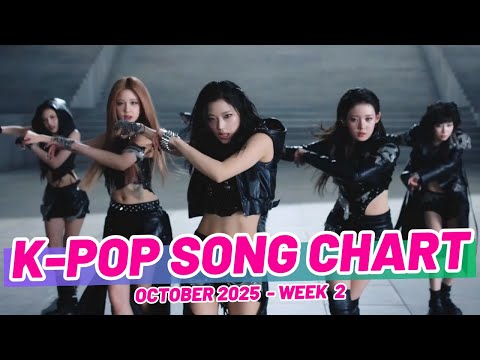 K-POP SONG CHART | OCTOBER 2025 (WEEK 2)